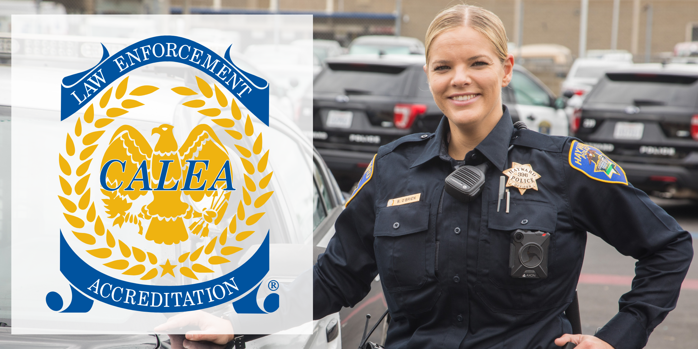 A female officer smiling standing next to their vehicle and the CALEA logo badge