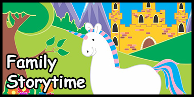 A cartoon unicorn with a backdrop of a field, tree, mountains, and castle with the words "Family Storytime"
