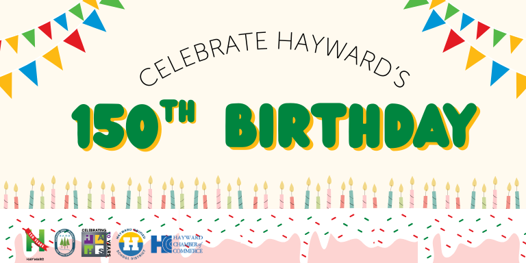 City of Hayward 150th Birthday
