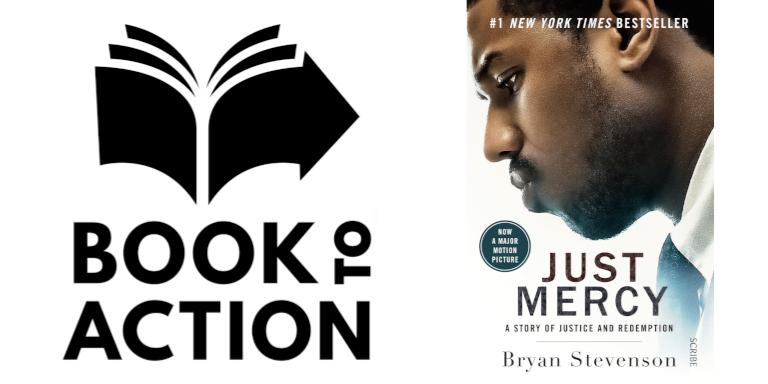 The Book to Action logo and an image of the Just Mercy book cover 