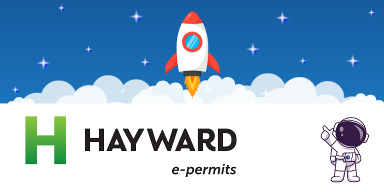 Illustration of clouds, a rocket launching, and an astronaut with text: Hayward e-permits.
